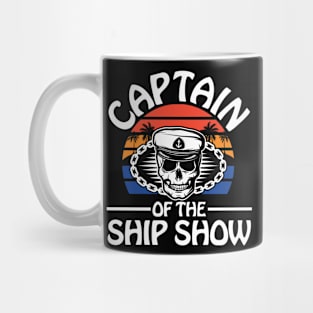 Captain of The Ship Show Mug